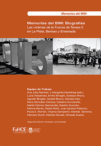 Cubierta para Memorias del BIM: Biografías. Las víctimas de la Fuerza de Tareas 5 en La Plata, Berisso y Ensenada (2a ed. revisada y aumentada)
