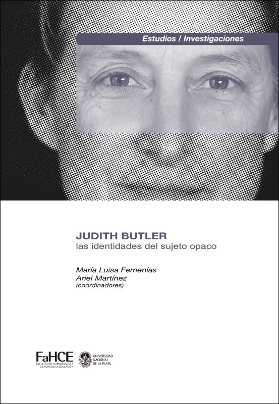 Cubierta para Judith Butler: Las identidades del sujeto opaco