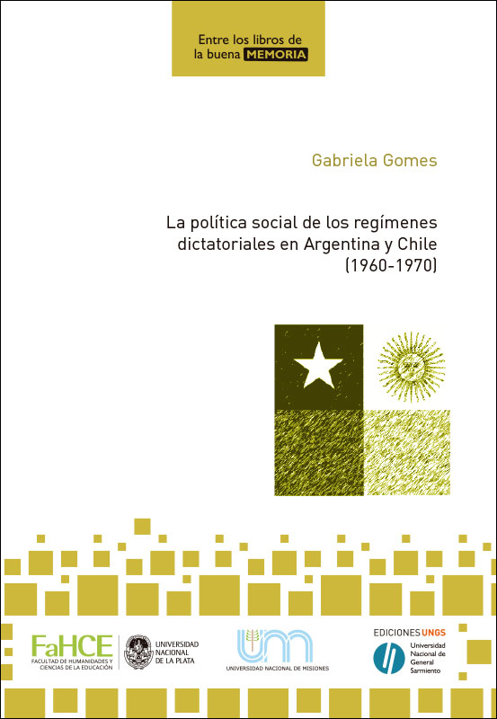 Cubierta para La política social de los regímenes dictatoriales en Argentina y chile, 1960-1970