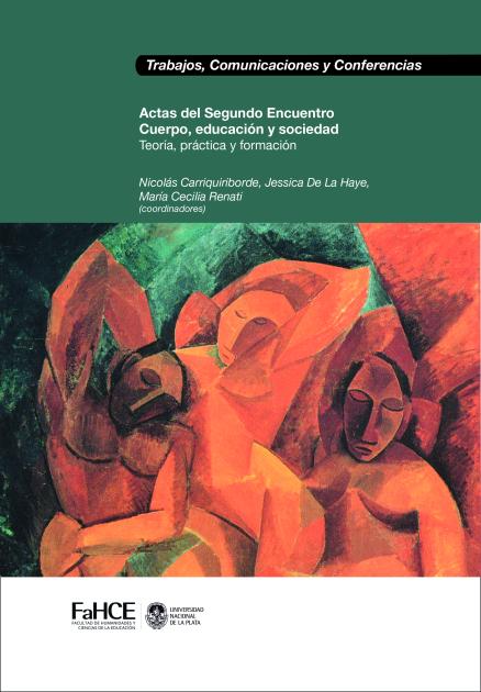 Cubierta para Actas del Segundo Encuentro Cuerpo, educación y sociedad: Teoría, práctica y formación
