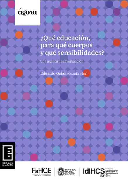 Cubierta para ¿Qué educación, para qué cuerpos y qué sensibilidades? Una agenda de investigación
