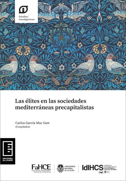 Cubierta para Las élites en las sociedades mediterráneas precapitalistas