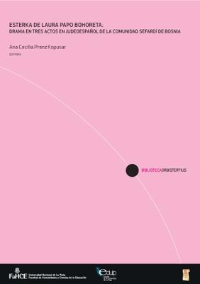 Cubierta para Esterka de Laura Papo Bohoreta: Drama en tres actos en judeoespañol de la comunidad sefardí de Bosnia