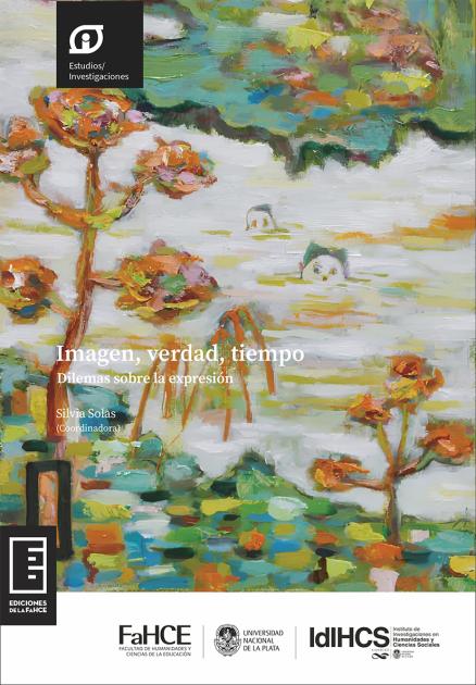 Cubierta para Imagen, verdad, tiempo: Dilemas sobre la expresión